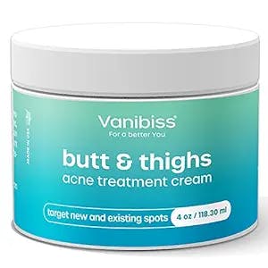 Butts, Thighs, and Zits, Oh My! - A Review of Vanibiss Butt & Thighs Acne T